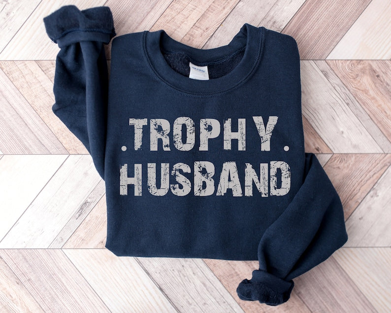 trophy husband shirt gift for him funny husband shirt gift from wife anniversary gift for him gift for husband anniversary present 1737012987230.jpg