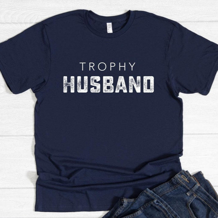 trophy husband shirt valentines day gift for him mens valentines gift husband valentine gift funny valentines gift anniversary gift 1737016249781.jpg