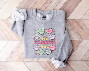 my students are my valentines sweatshirt valentine teacher gift teacher hearts valentines day sweatshirt loved teacher sweater 1737710042178.jpg