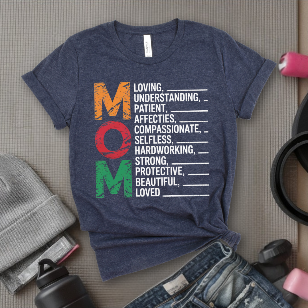 mom loving understanding patient tshirts   mothers day gifts   women tee 1745291667757.png