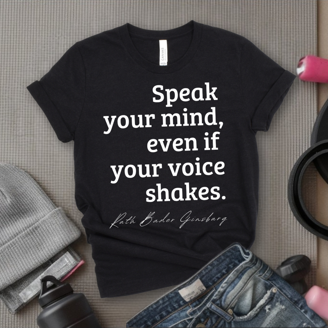 speak your mind even if your voice shakes   feminist women empowerment shirt   gift for yourself female friends 1745292520272.png