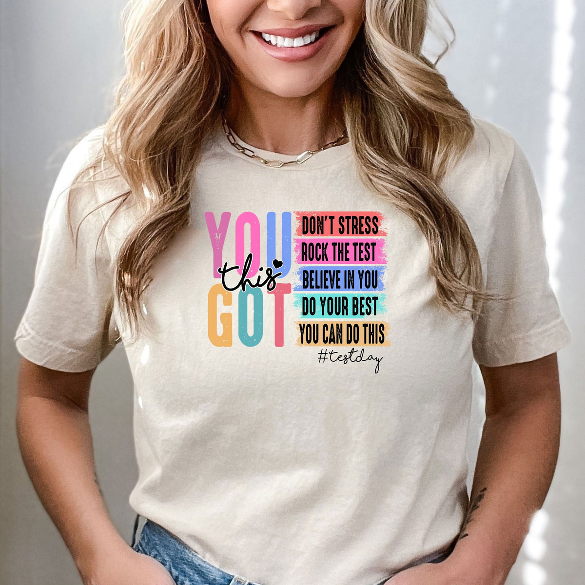 you got this shirt test day t shirt back to school teacher shirts teacher team shirt teacher testing shirts motivational teacher shirt 1745469629545.jpg