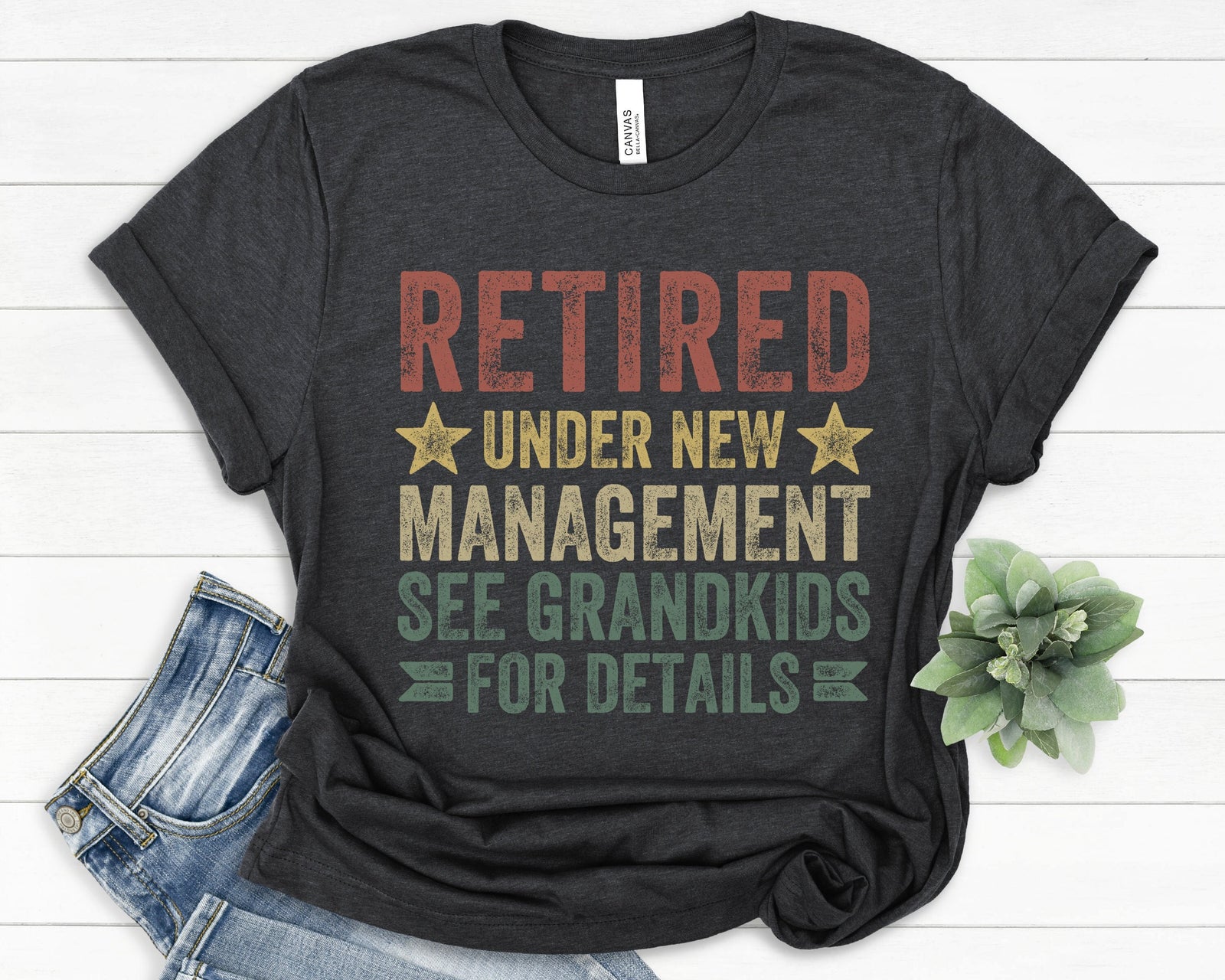 retired under new management see grandkids for details retirement gift for grandpa retirement vintage shirt happy retirement grandfather 1746151339126.jpg