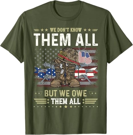 we owe them all partiotic veterans day memorial day t shirt 1746431315566.jpg