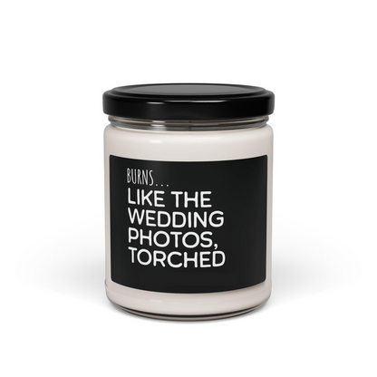 funny burns like the wedding photos torched candle   divorce gift for her petty breakup soy candle ex husband gag gift bff present 1746589220825.png
