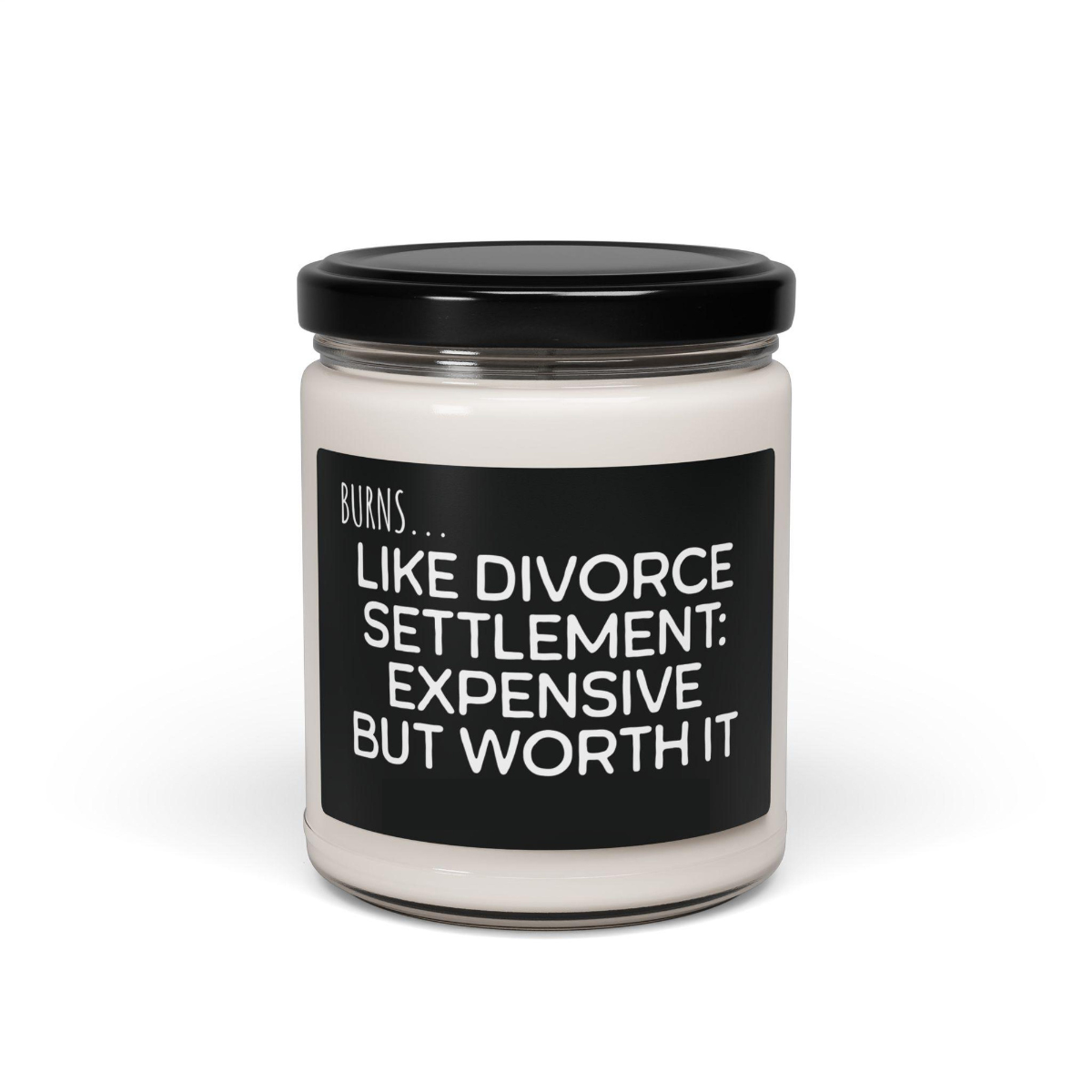 burns like a divorce settlement   funny breakup candle expensive but worth it post divorce gift sarcastic self care for her or him 1746589615229.png