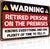 retirement gifts for womenmen patio metal signs warning retired person on premises sign   vintage yard door decor 1747102112002.jpg