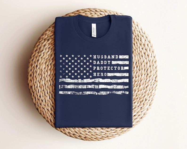 husband daddy protector hero shirt   fathers day shirt   patriot dad shirt   american flag dad shirt   gift for husband   fathers day gift 1747709695715.jpg