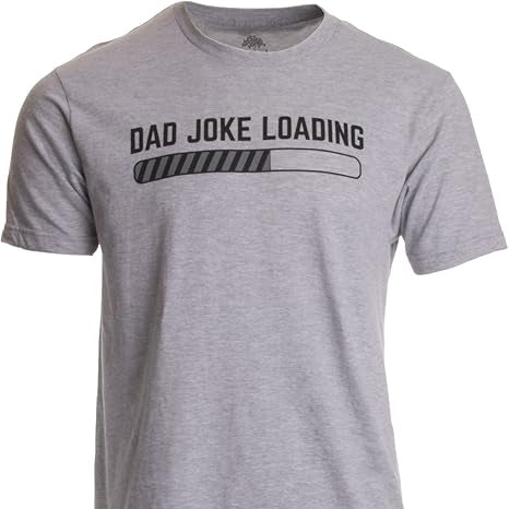Dad Joke Tees  Funny Father Pun Loading Grandpa Daddy Fathers Day Humor T Shirt 1748854222948.jpg