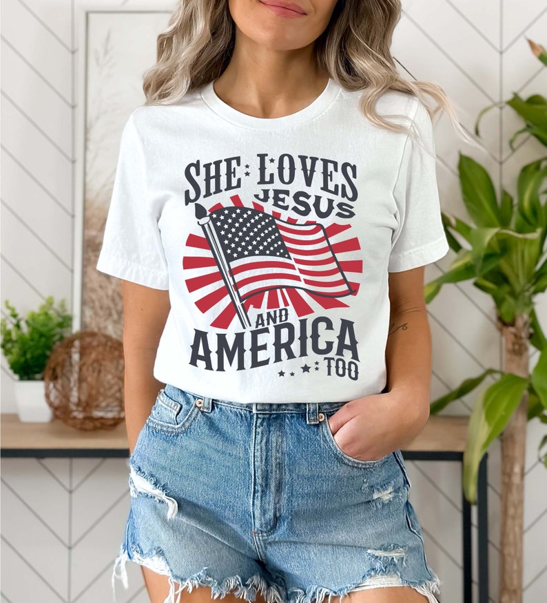 Independence Day Shirt Christian Shirt 4th Of July Shirt She Loves Jesus And America Too Shirt America Retro Shirt Usa Shirt Usa Flag 1749093315549.jpg