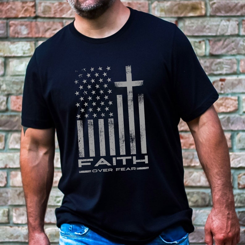 Faith Over Fear Cool Christian Flag Cross For Men Shirt Christian Shirt Christian Shirts For Men Mens Christian Gifts Christian Gifts 1750300565922.jpg