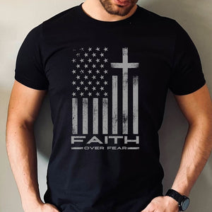 Faith Over Fear Cool Christian Flag Cross For Men Shirt Christian Shirt Christian Shirts For Men Mens Christian Gifts Christian Gifts 1750300566495.jpg