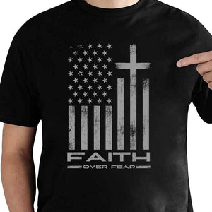 Faith Over Fear Cool Christian Flag Cross For Men Shirt Christian Shirt Christian Shirts For Men Mens Christian Gifts Christian Gifts 1750300566522.jpg