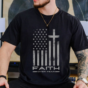 Faith Over Fear Cool Christian Flag Cross For Men Shirt Christian Shirt Christian Shirts For Men Mens Christian Gifts Christian Gifts 1750300566531.jpg