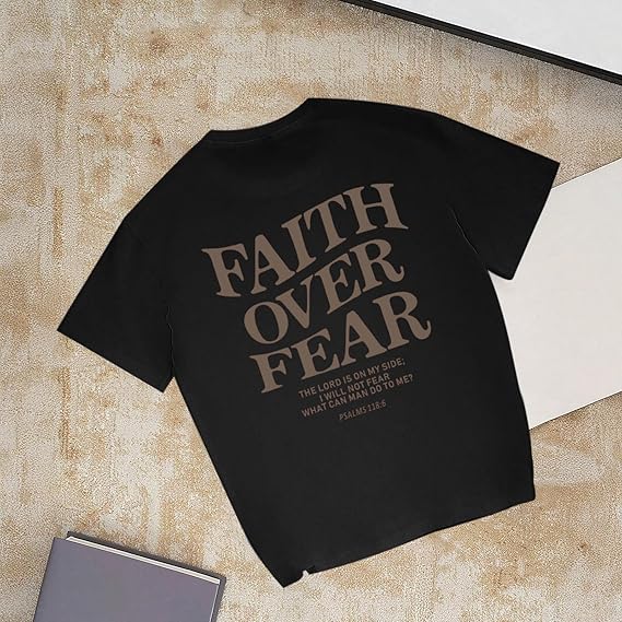 Faith Over Fear Shirt Christian Jesus Tshirts Religious Inspirational Tees Bible Verse 1750301733753.jpg