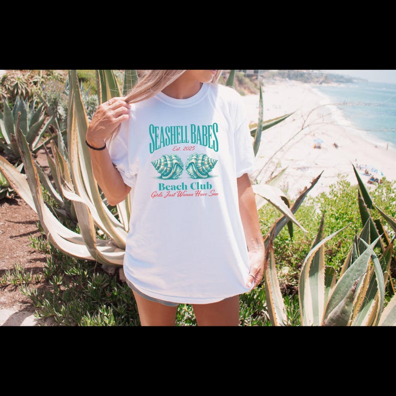 Seashell Babes Est 2025 Unisex Garment Dyed T Shirt Beach Club Girls Just Wanna Have Sun Summer Beach Tee Ocean Lover Shirt Coastal 1750301759270.jpg
