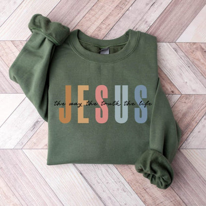 Jesus The Way The Truth The Life Sweatshirt Womens Religious Sweatshirt Faith Sweatshirt Christian Sweatshirt Bible Verse Jesus Lover 1750327248093.jpg