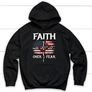Christian Patriotic Faith Over Fear American Flag Hoodie 1750394326082.jpg