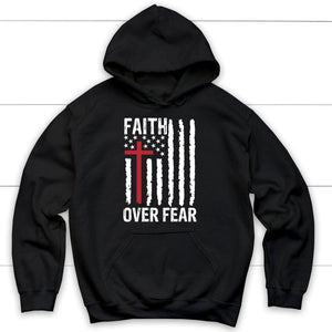 Faith Over Fear Patriotic American Flag Hoodie 1750395262293.jpg