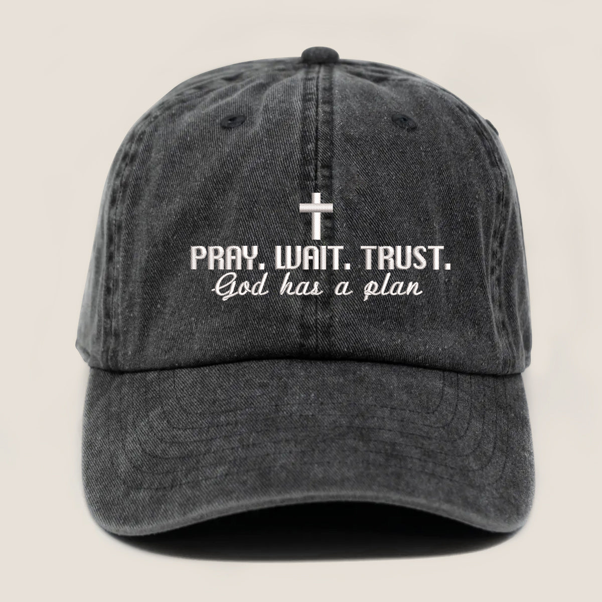 Pray Wait Trust Embroidered Cap 1750405848058.jpg