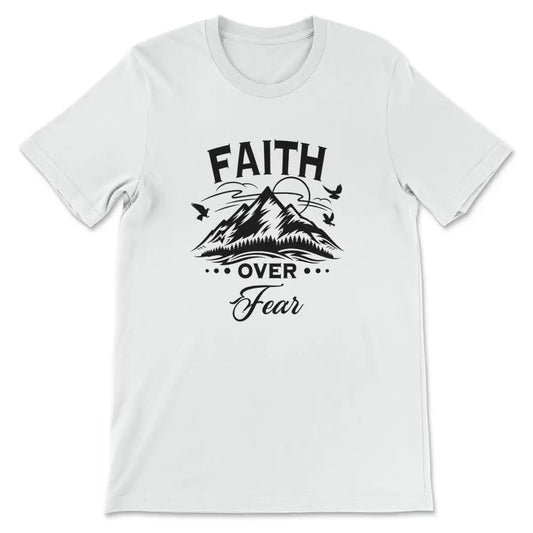 Faith Over Fear Mountain Shirt 1750407277405.jpg