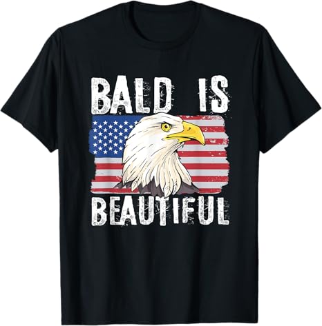 Bald Is Beautiful 4th Of July Independence Day Bald Eagle T Shirt 1750409814307.jpg