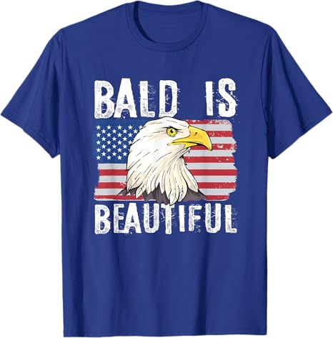 Bald Is Beautiful 4th Of July Independence Day Bald Eagle T Shirt 1750409814313.jpg