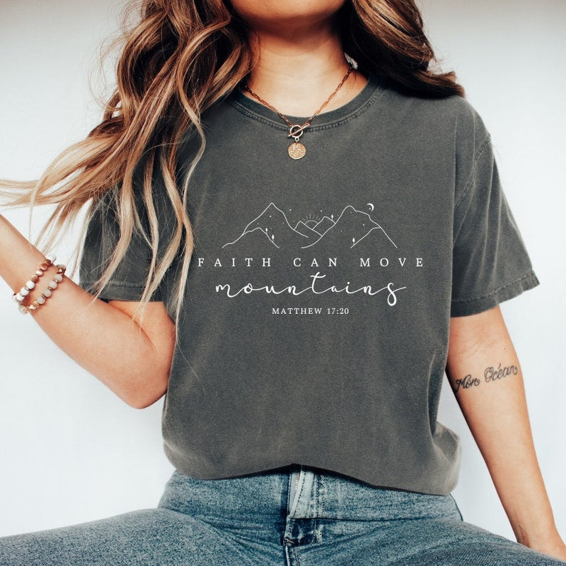 Faith Can Move Mountains Tshirt Comfort Colors Religious Shirt Jesus Shirt Comfort Colors Christian Gift Shirt Faith Shirt Bible Verse 1750413677607.jpg