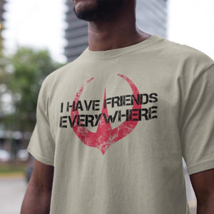 I Have Friends Everywhere Unisex Jersey Tee Andor Inspired Shirt Short Sleeve T Shirt Graphic Tee Gift For Friends Minimalist Tee 1750749493927.jpg