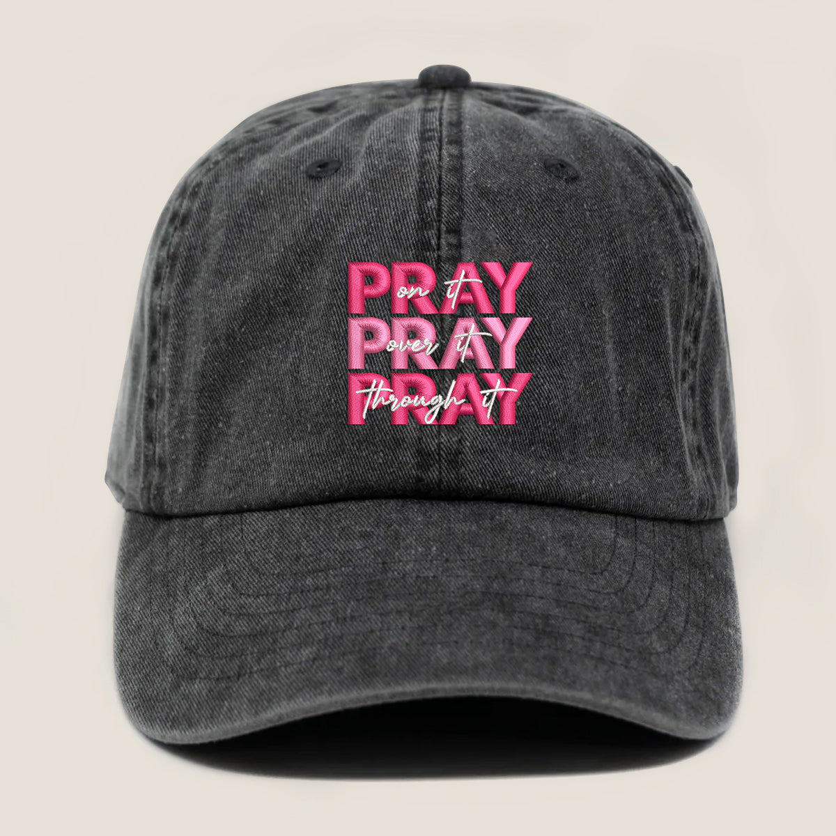 Pray On It Embroidered Cap 1750757157156.jpg