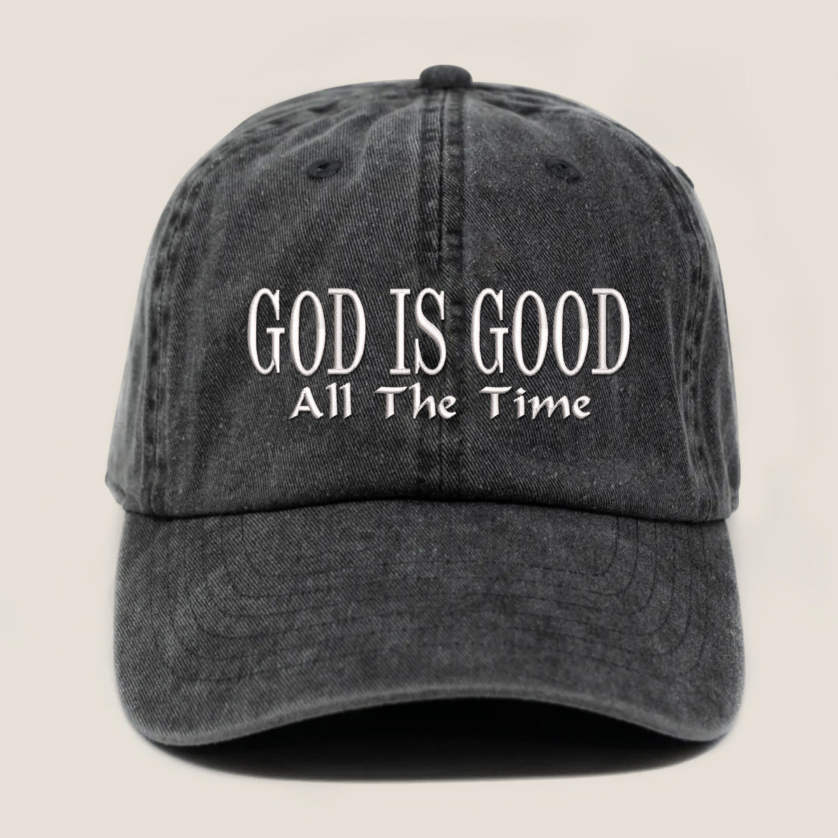 God Is Good All The Time Embroidered Cap 1750926947596.jpg
