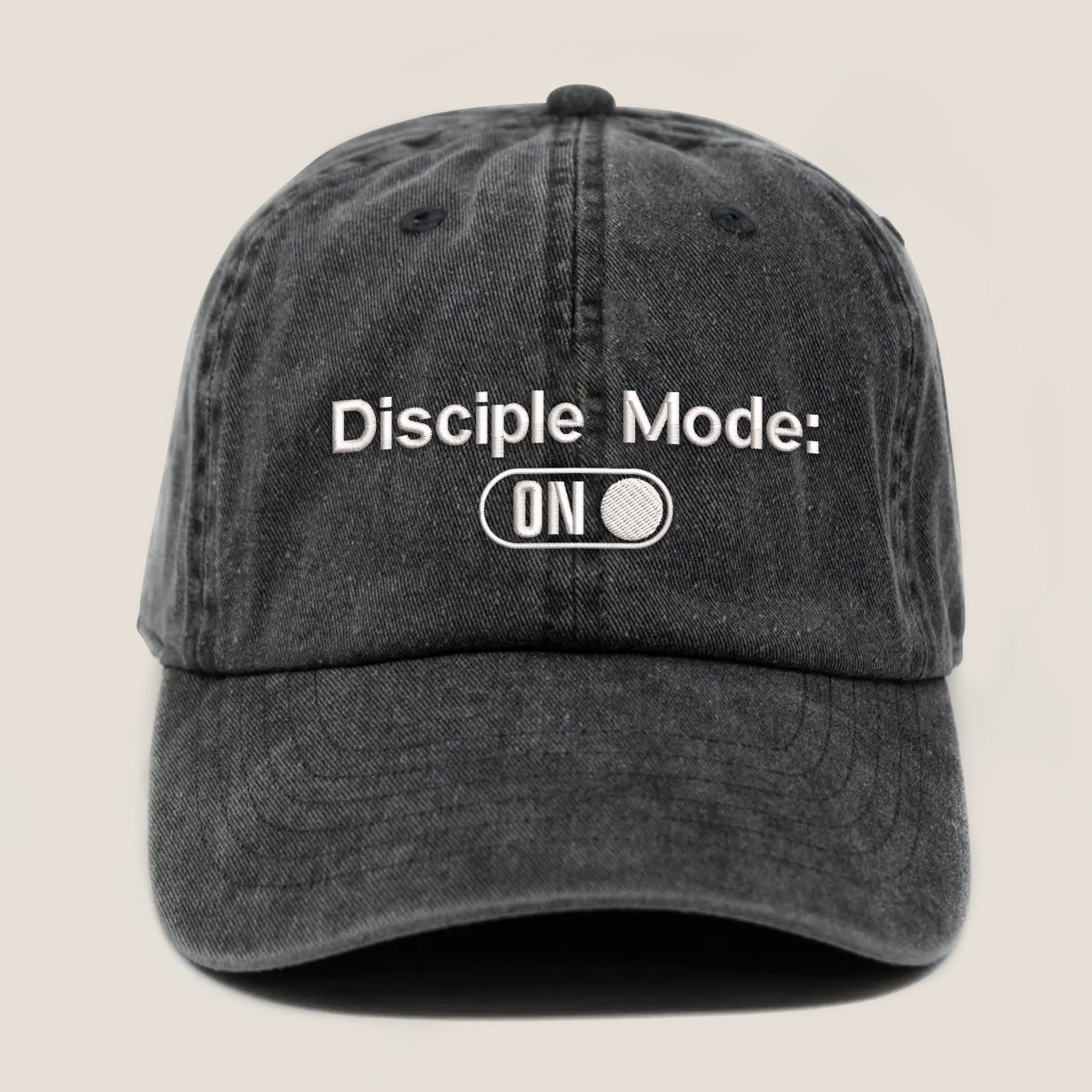 Disciple Mode On Embroidered Cap 1750927061898.jpg