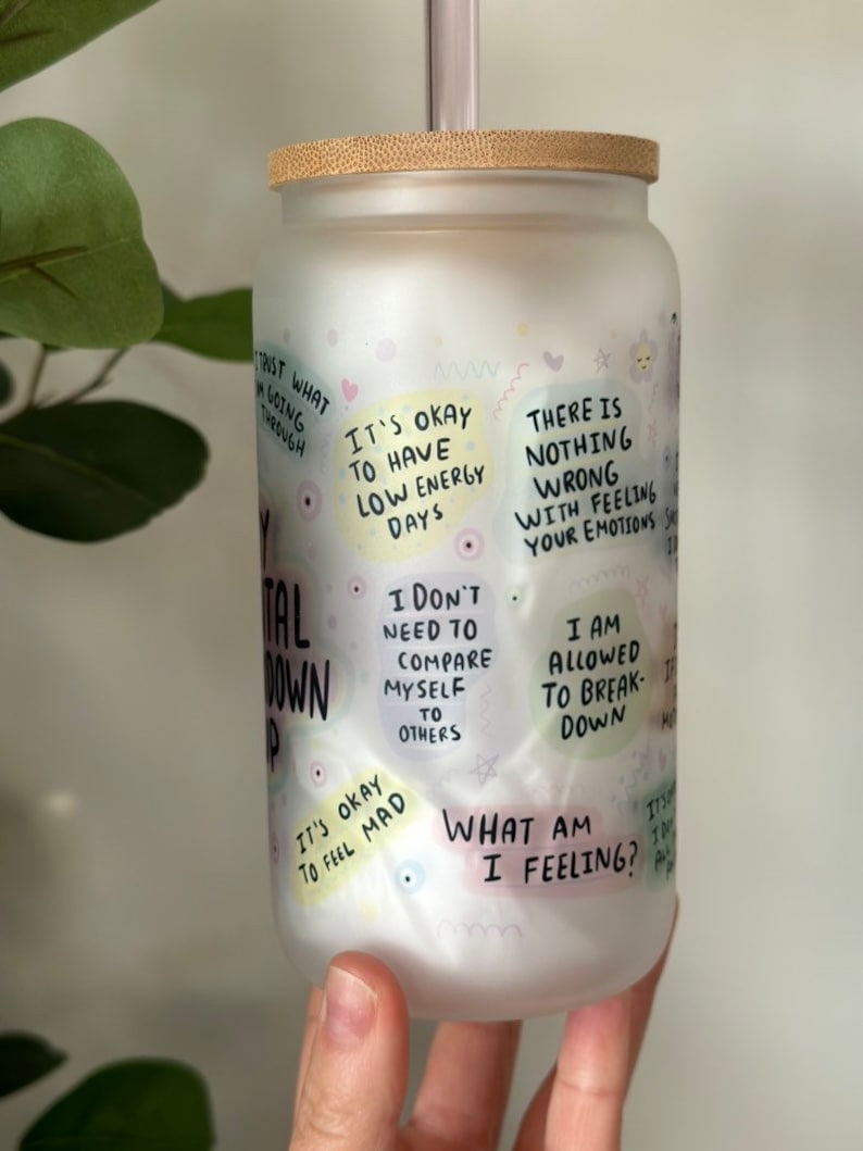 My Mental Breakdown Cup Daily Affirmations Glass Cup Daily Affirmations Tumbler Gift For Her Best Friend Tumbler Mental Health Gift 1751507142206.jpg