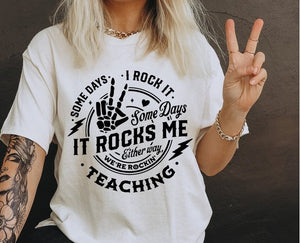 Some Days I Rock It Some Days It Rocks Me Shirt Teaching T Shirt Rocking Teacher Life Shirt Funny Teacher Skull Sweatshirt Teacher Life Shirt 1751514156712.jpg