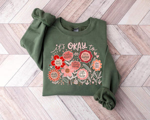 Its Okay To Boho Floral Shirt Flowers Shirt Motivational Shirt Inspirational Shirtkindness Shirtmental Health Shirtaffirmations Shirt 1751516914650.jpg