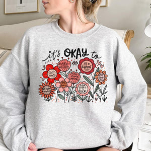 Its Okay To Boho Floral Shirt Flowers Shirt Motivational Shirt Inspirational Shirtkindness Shirtmental Health Shirtaffirmations Shirt 1751516915252.jpg