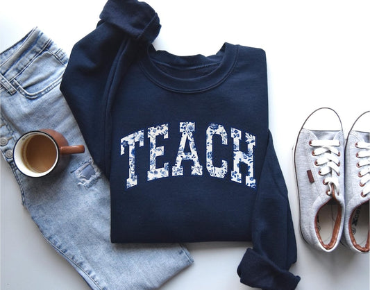 Floral Teach Sweatshirt Cute Teacher Sweatshirt Teacher Appreciation Gift Back To School Teacher Hoodie School Shirtteacher Sweatshirt 1751527910893.jpg