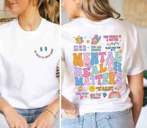 Mental Health Matters Shirt Women Inspirational Shirt Mental Health Shirt Anxiety Shirt Recreational Therapy Shirt Women Mental Health 1751532280169.jpg