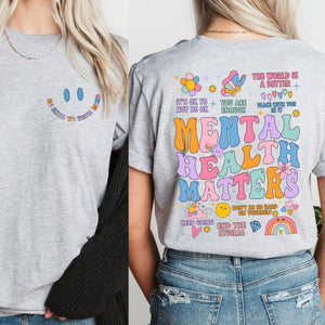 Mental Health Matters Shirt Women Inspirational Shirt Mental Health Shirt Anxiety Shirt Recreational Therapy Shirt Women Mental Health 1751532280232.jpg