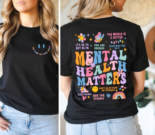 Mental Health Matters Shirt Women Inspirational Shirt Mental Health Shirt Anxiety Shirt Recreational Therapy Shirt Women Mental Health 1751532280735.jpg
