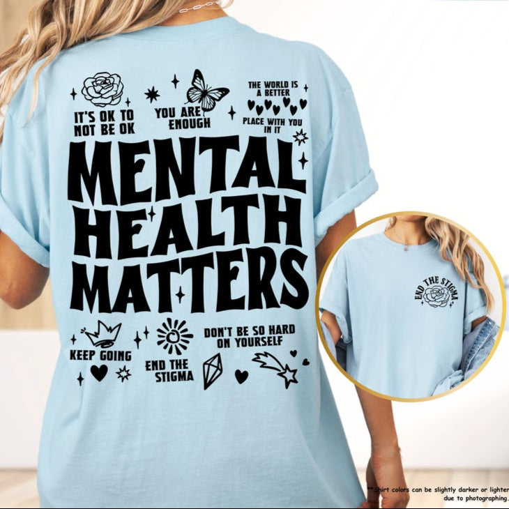 Mental Health Matters Shirt End The Stigma Tshirt Therapy Shirt Motivational Gift Introvert Shirt Mental Health Shirt 1751596759239.jpg