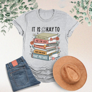 Its Okay To Shirt Mental Health Shirt School Counselor Shirt Mental Health Sweatshirt Counselor Gift Positive Shirt Motivational Gift 1751598657492.jpg