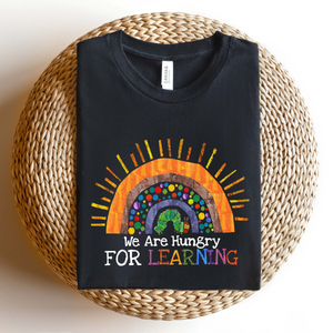 We Are Hungry For Learning Shirt Back To School Gift 1st Day Of School Funny Teacher Shirt Teacher Gifts Teacher T Shirt 1752897186545.png
