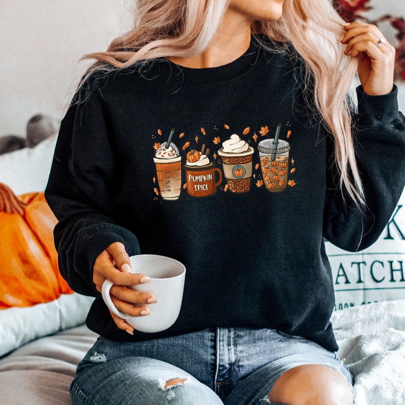 Fall Coffee Sweatshirt Fall Sweater Pumpkin Spice Sweatshirt Cute Fall Sweater Womens Fall Sweater Coffee Sweatshirt Unisex Plus Size 1755314695810.jpg