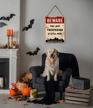 Funny Halloween Decor Sign   Halloween Graveyard Decorations Funny No Trespassing Sign Beware The Last Trespasser Is Still Here Outdoor Fence Halloween Decor Cemetery Halloween Decorations 1757475277153.jpg