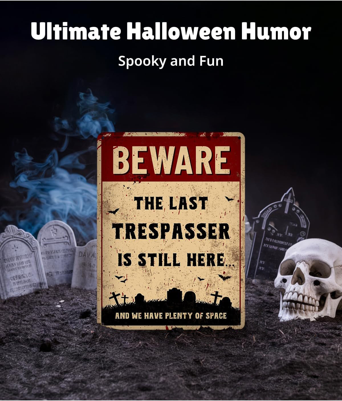 Funny Halloween Decor Sign   Halloween Graveyard Decorations Funny No Trespassing Sign Beware The Last Trespasser Is Still Here Outdoor Fence Halloween Decor Cemetery Halloween Decorations 1757475277377.jpg