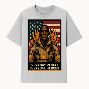 Everyday Heroes Firefighter Art Print - Motivational Wall Decor for First Responders, Community Appreciation, and USA Pride - T-shirt 1757912429649.jpg