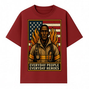 Everyday Heroes Firefighter Art Print - Motivational Wall Decor for First Responders, Community Appreciation, and USA Pride - T-shirt 1757912431034.jpg
