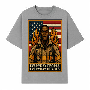 Everyday Heroes Firefighter Art Print - Motivational Wall Decor for First Responders, Community Appreciation, and USA Pride - T-shirt 1757912431578.jpg
