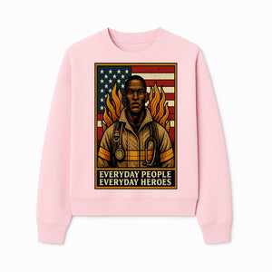 Everyday Heroes Firefighter Art Print - Motivational Wall Decor for First Responders, Community Appreciation, and USA Pride - Sweatshirt 1757912434884.jpg